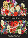 Cover image for Moonrise Over New Jessup